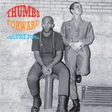 Thumbs Forward Vol. 4 ~ Tolly