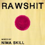 Raw Shit | mixed by Nimä Skill