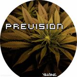PREVISION- TOLD YA MIX
