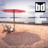 When The Summer Ends Session