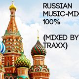 Russian Music - Mixx 100% (mixed by A-Traxx)