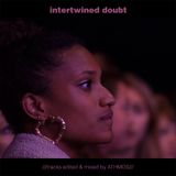 Intertwined doubt