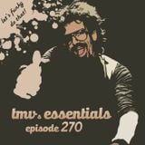 TMV's Essentials - Episode 270 (2015-09-21)