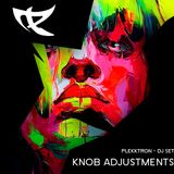 Plekktron - Knob Adjustments DJ SET - Januar 2014