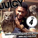 Oscar Wildstyle & Wiggie Smalls - Juicy vol. 4