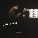 Constance 12: Kathi / Tapeworm - Love, Kathi