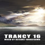 Keisuke Yanagisawa - TRANCY 16 (09- Sep-2010)