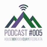HMR EFECAST #005