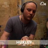 SOHO HOUSE MUSIC / 003: HUXLEY