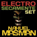 Nahuel Masman - ElectroPop Secamente Set