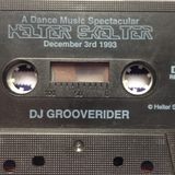 Side A - Grooverider at Helter Skelter 3rd December 1993