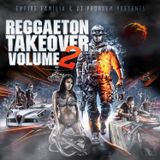 Dj Problem- Reggaeton Takeover Vol.2 Mixtape