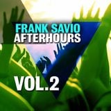 Frank Savio "Afterhours - Vol.2" Dj-Set (19.07.2013)