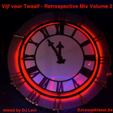 Vijf voor Twaalf - Retrospective Mix Volume 2