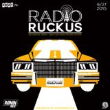 Radio Ruckus 6-27-2015 (With DJ Ronin Roc)