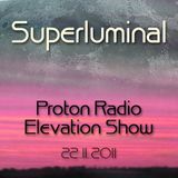 Superluminal @ Proton Radio (Elevation Show) - 22.11.2011