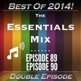 The Essentials Mix Episode 89/90 (Best Of 2014 Double Episode)