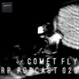 RP. Podcast 020 - Comet FLY