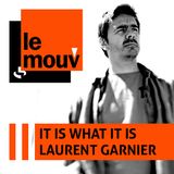 Laurent Garnier - It Is What It Is (S3- Show 30) (17-03-2012)