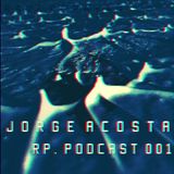 RP. Podcast 001 - Jorge Acosta