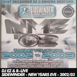 DJ EZ - Sidewinder - New Years Eve - 31/12/2002
