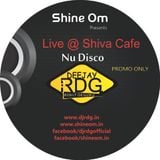 Dj Rdg Live Nu Disco @ Shiva's Cafe