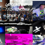 laurent jay techno remix p2 track1