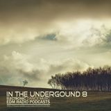 EDM Radio In The Underground 08