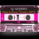 Dj Sparks - Deep & House - Octobre 2012