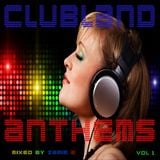 Clubland Anthems Vol 1 Mixed By Jamie B