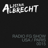 Alistair Albrecht Radio FG USA / Paris Show 15