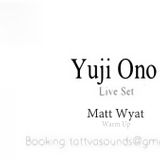 Matt Wyat (Knobtwisters - CMR) Warm Up for Yuji Ono (Jap - TATTVA) live PLU! Friday 04-07-2014