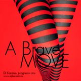 DVJ Karimov - A Brave Move