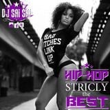 Mix Hip Hop "Stricly The Best" By Chief Saï