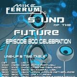 Jordy Jurrius - Guest Mix Mike Ferrum Sound Of The Future Episode 300 Celebration (December 14 2013)