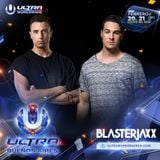Blasterjaxx @ Ultra Buenos Aires 21.01.2015