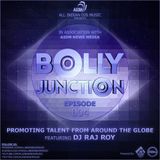 All Indian DJs Music Presents Bolly Junction Podcast - Episode 04 Featuring by DJ Raj Roy