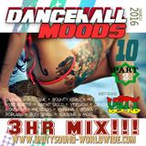 Unity Sound - Dancehall Mood 10 - Part 2 - March 2016