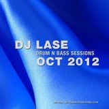 DJ LASE - DRUM AND BASS SESSIONS OCT 2012