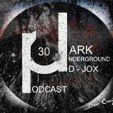 Dark Underground Podcast 030 - D-jox