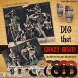 DIG THAT CRAZY BEAT!