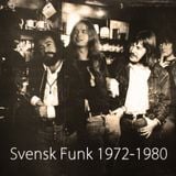 Svensk Funk 1972-1980