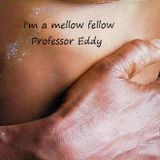 I'm A Mellow Fellow