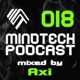 Mindtech Podcast 018 featuring Axi