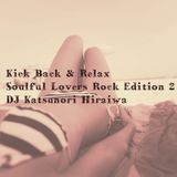MEETIN'JAZZ Special Mix Vol.36 Kick Back & Relax Soulful Lovers Rock Edition 2 DJ Katsunori Hiraiwa