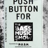 P.U.S.H. Guest mix for tBMS#04 on RAMP FM