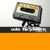 Ode To Plastic