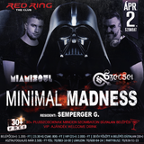 2016.04.02. - Minimal Madness - RED RING Jászberény - Saturday