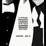 C Stylez Presents JT x Jay Z - Legends Of The Summer Mixtape (2013)