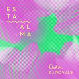 DJ Royale - Esta Alma